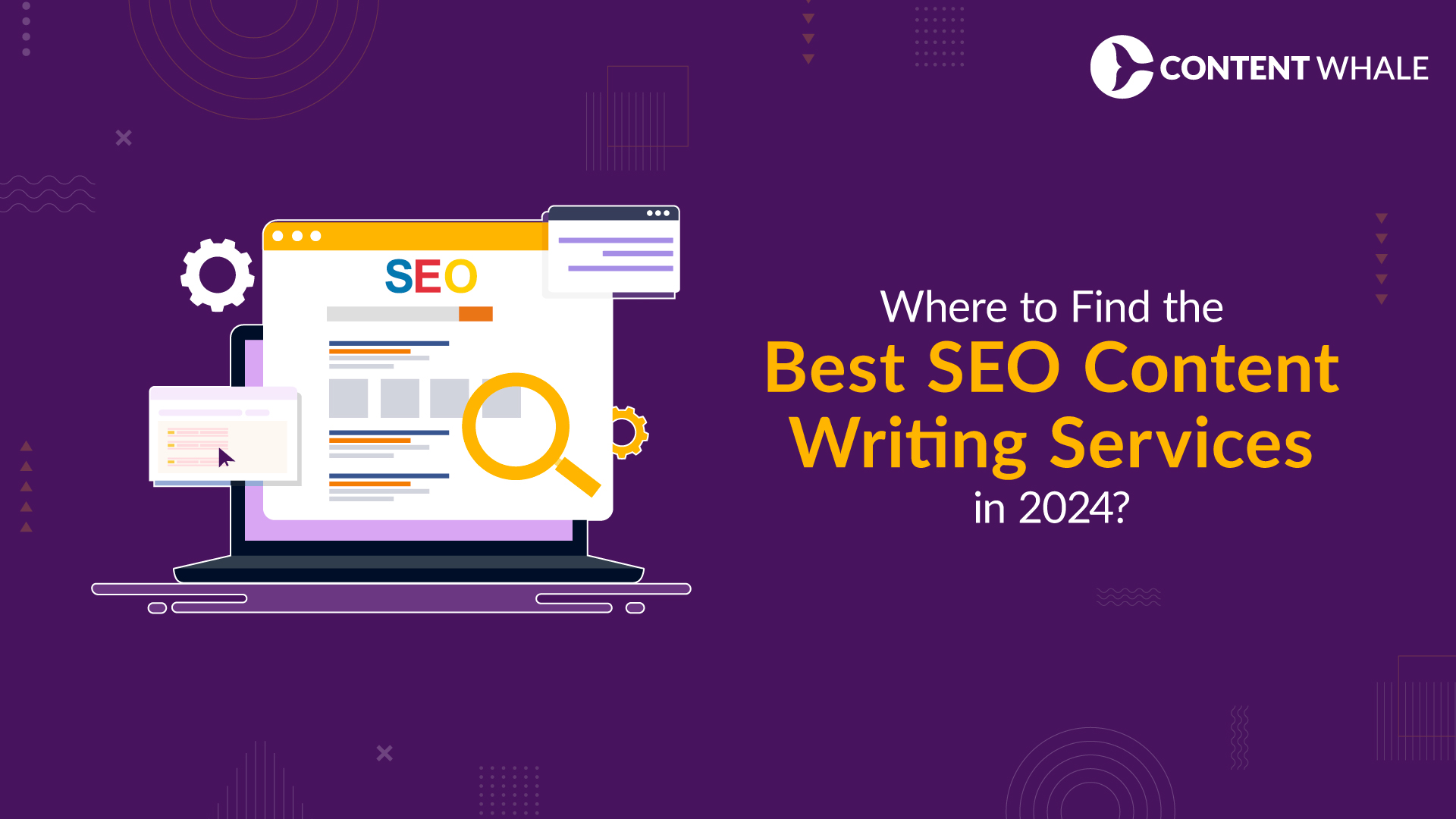 Banner image showcasing title - Where to Find the Best SEO Content Writing Services in 2024?