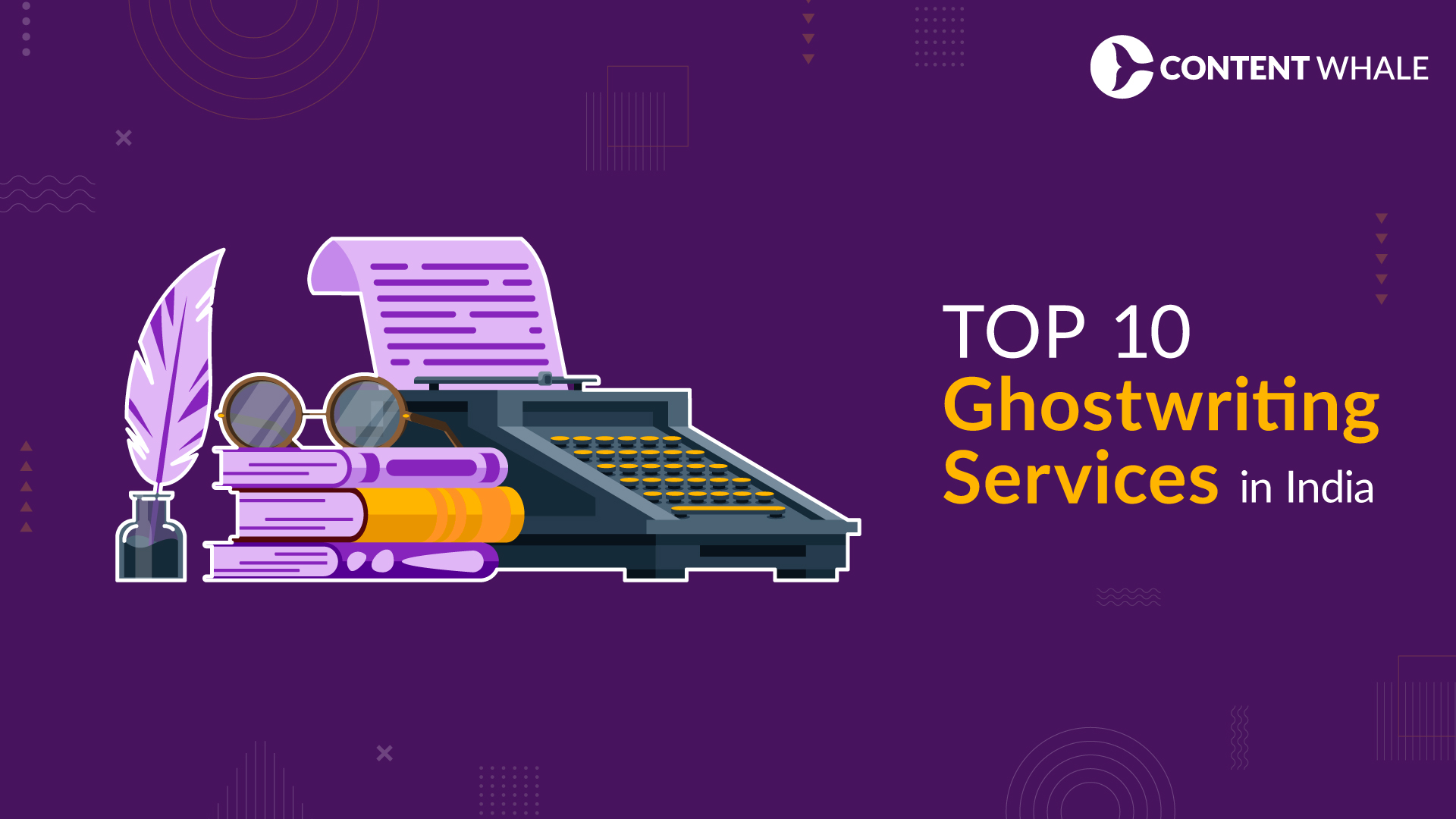 Banner Image with text Top 10 Ghostwriting Services in India