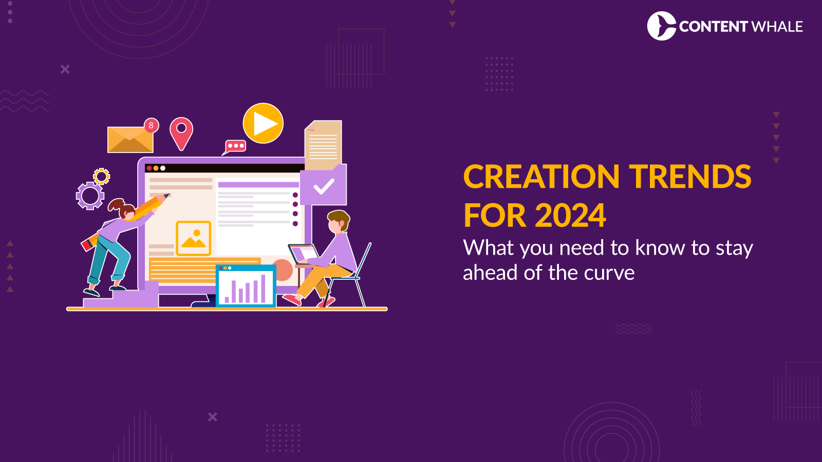 Content Creation trends to follow in 2024
