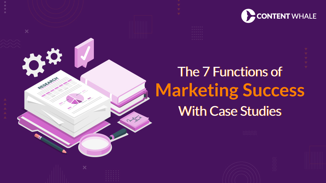the 7 functions of marketing success