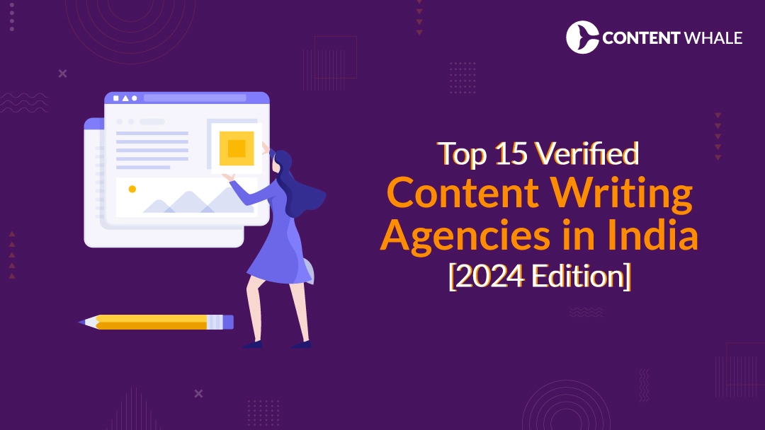 Top 15 Verified Content Writing Agencies in India Top-15-Verified-Content-Writing-Agencies-in-India-[2024-Edition]