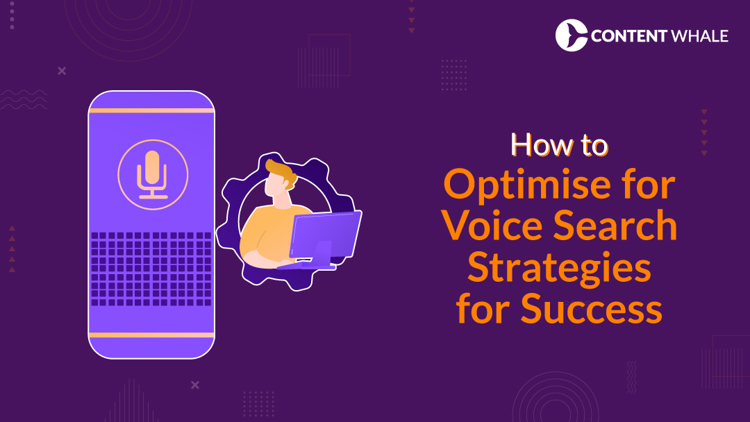 how to optimise for voice search, voice search optimisation, voice search optimization in digital marketing, voice SEO optimization, voice search optimization strategy