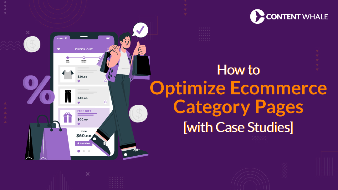 How to Optimize Ecommerce Category Pages [with Case Studies]