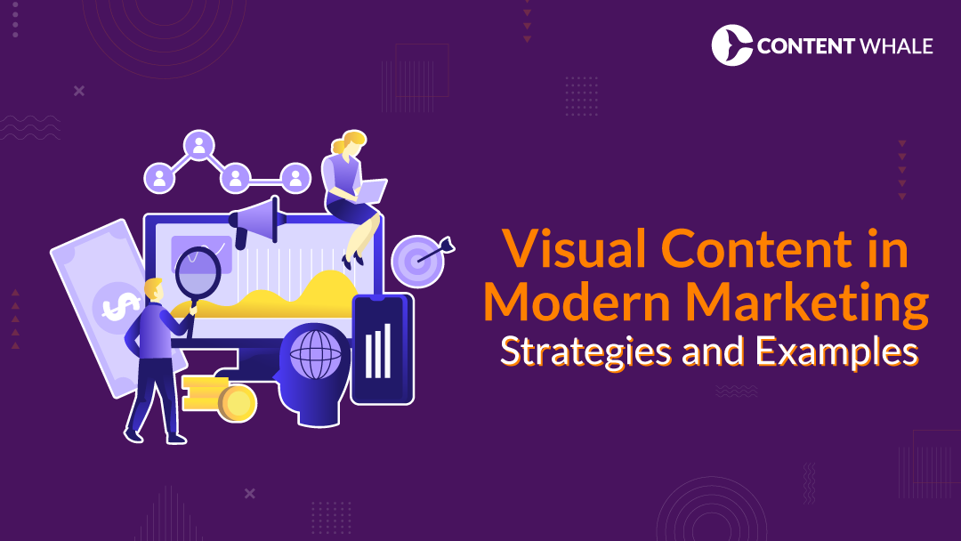 Visual Content in Modern Marketing - Visual content marketing - Visual content strategy - Effective visual marketing - Examples of visual content - Marketing visual content