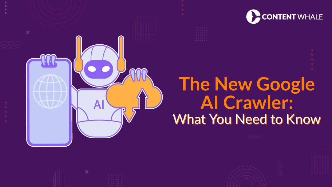 The New Google AI Crawler: What You Need to Know