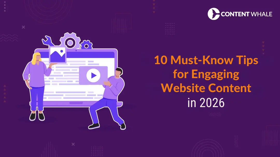 10 Must-Know Tips for Engaging Website Content in 2026