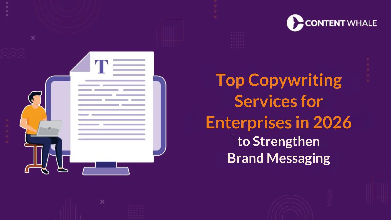 2026’s Best Copywriting Company for Enterprises to Refine Brand Voice