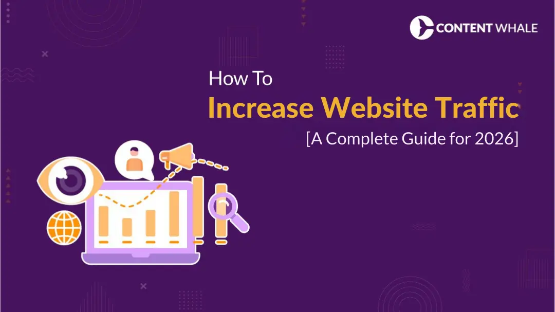 How to Increase Website Traffic | How to Increase Website Traffic in 2026 | Tips to Increase Website Traffic