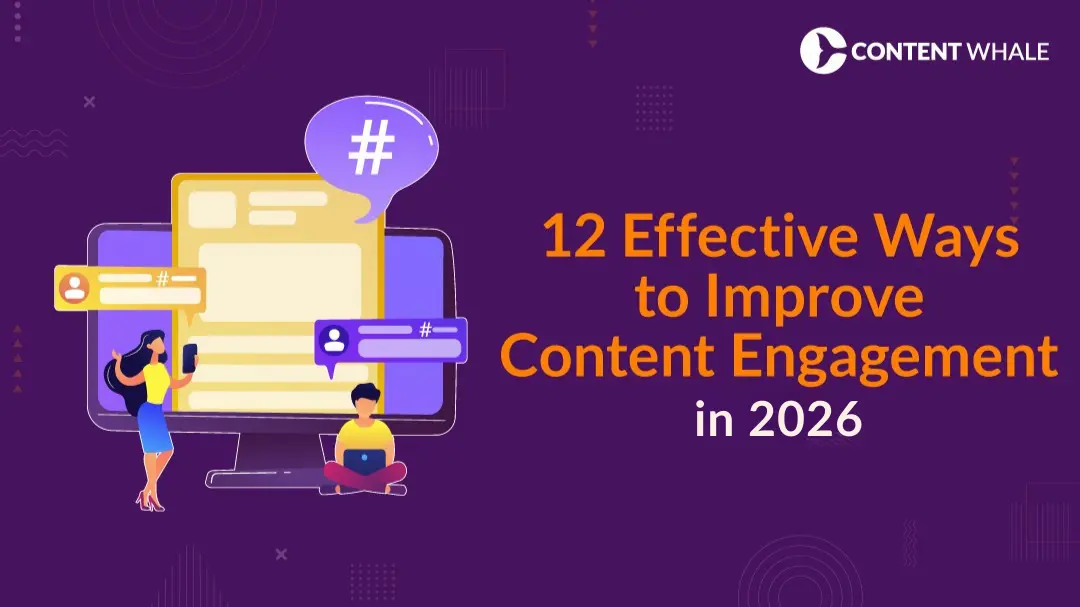 ways to improve content engagement