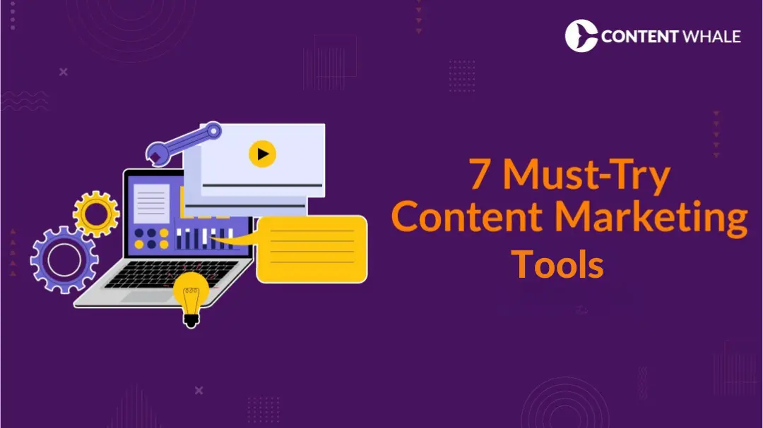 Content Marketing Tools