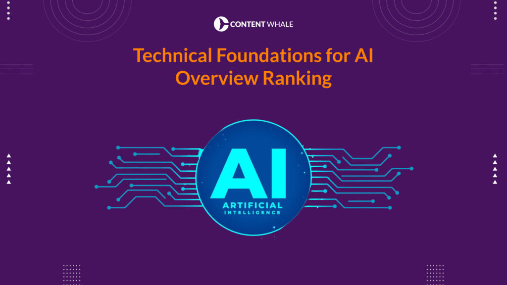 how to rank in AI overview, AI overview ranking strategy, AI-driven summaries, Google AI Overviews, AI-powered search results, semantic SEO
