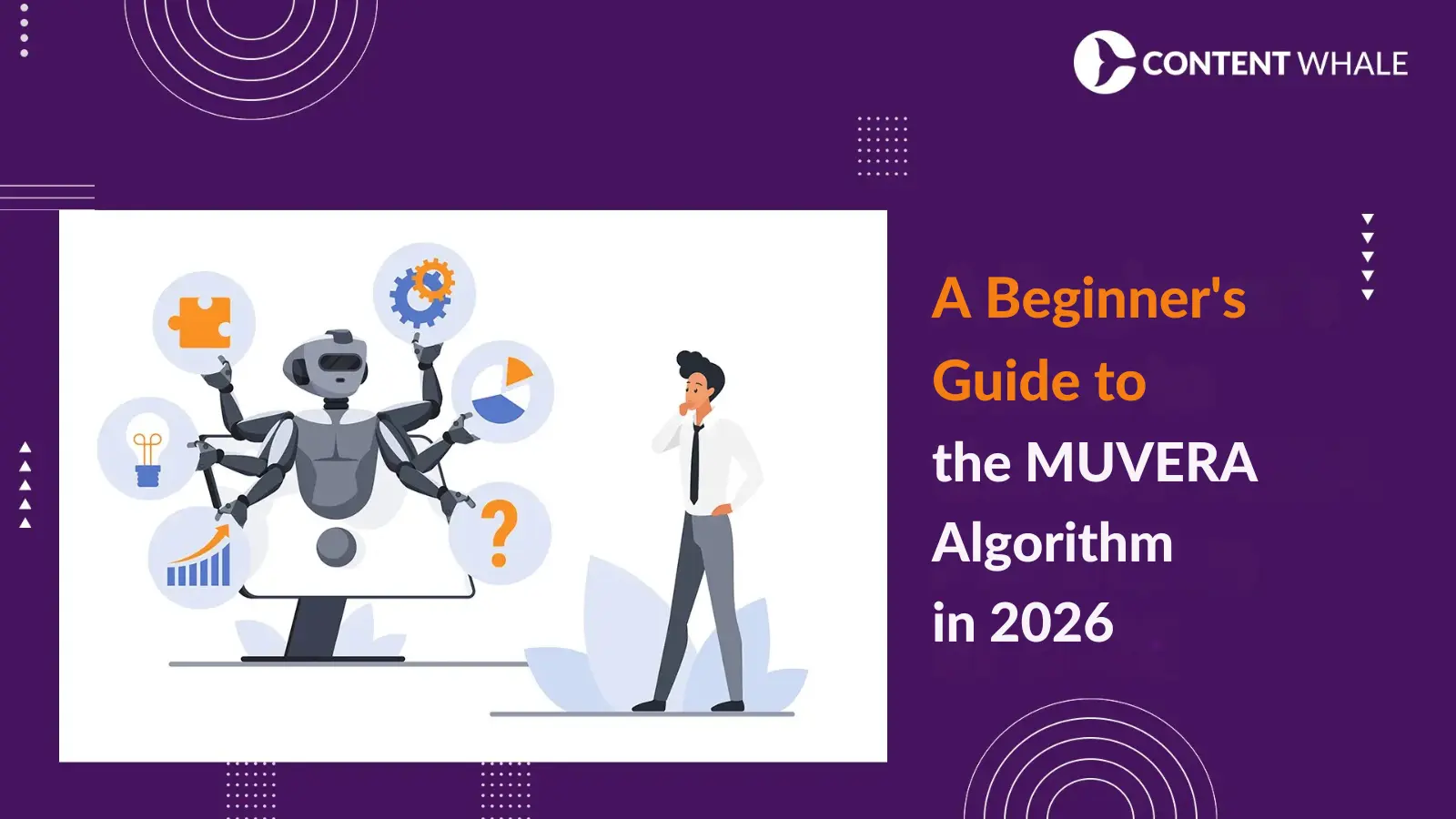 A Beginner’s Guide to the MUVERA Algorithm in 2026