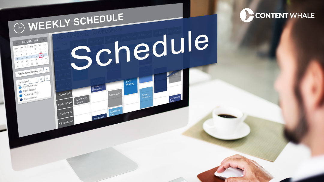 Best Practices for Content Scheduling