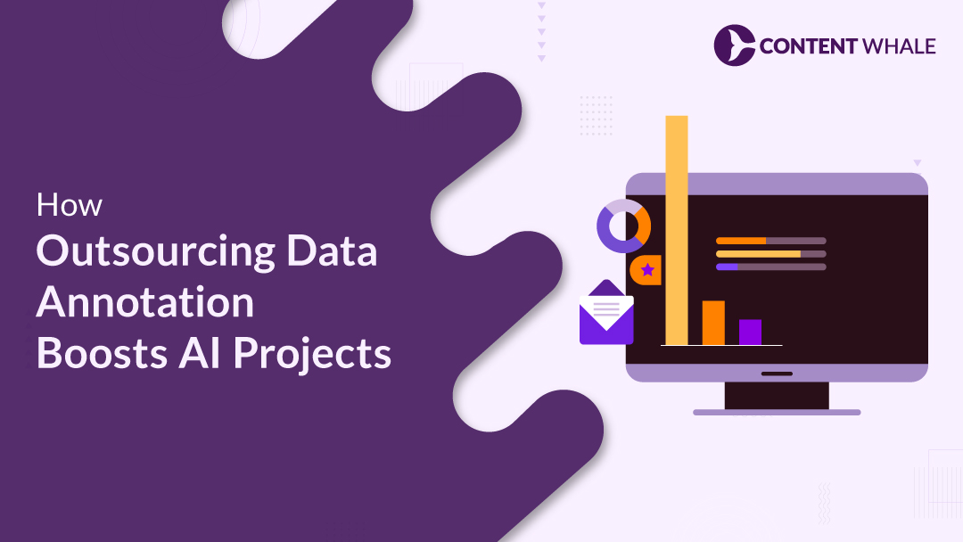 outsourcing data annotation, ai model development, cost efficiency, data labeling, annotation services, machine learning, AI training data, data processing, quality AI models, scalability in AI, outsourced AI tasks, AI project management