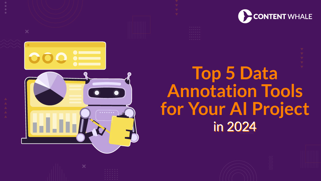 Top 5 Data Annotation Tools for Your AI Project in 2024