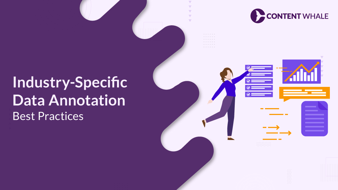 Industry-Specific Data Annotation Best Practices