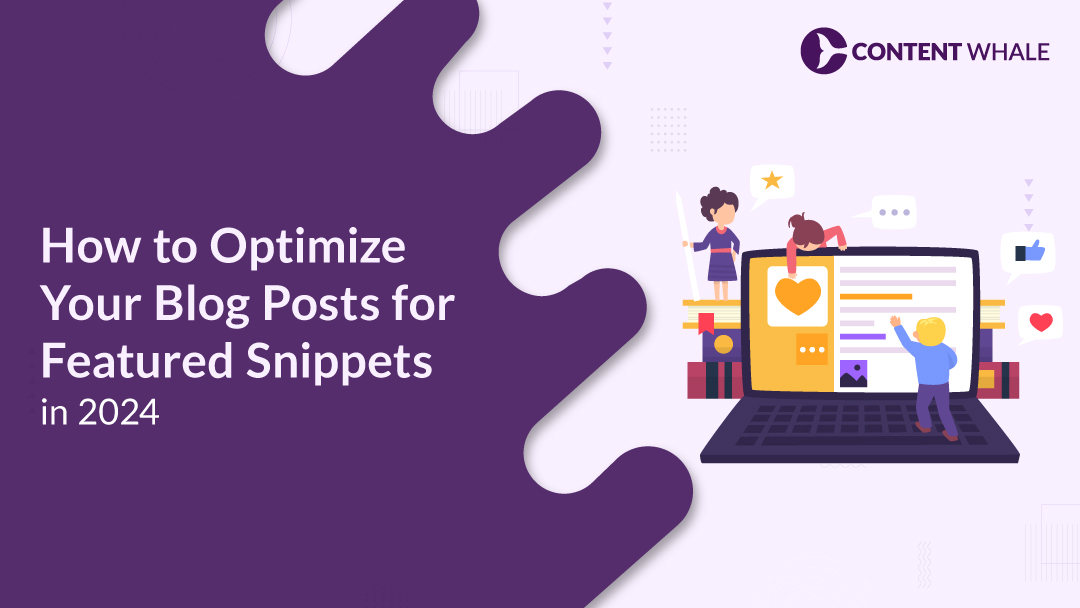 Optimize Blog Posts for Featured Snippets, Google featured snippets, snippet optimization, SEO for snippets, content optimization 2024, paragraph snippet, list snippet, table snippet, voice search optimization, schema markup, long-tail keywords, zero-click searches, answer boxes, search intent, mobile-first indexing, concise answers, Core Web Vitals, FAQ schema, HowTo schema, search engine result page (SERP), rich snippets, organic search traffic, ranking position zero, keyword research tools, SEMrush, structured data, user engagement, content structure