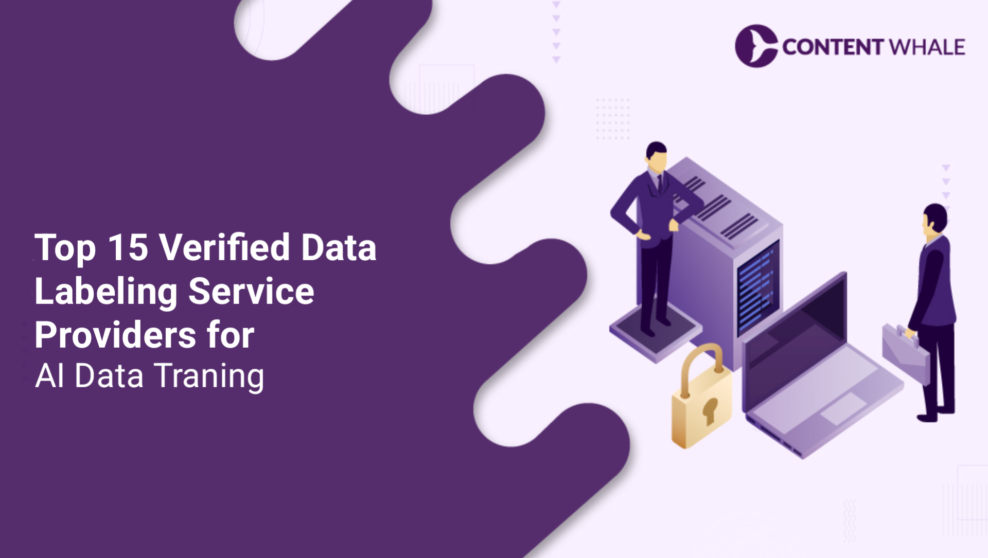 Top 15 Verified Data Labeling Service Providers for AI Data Training