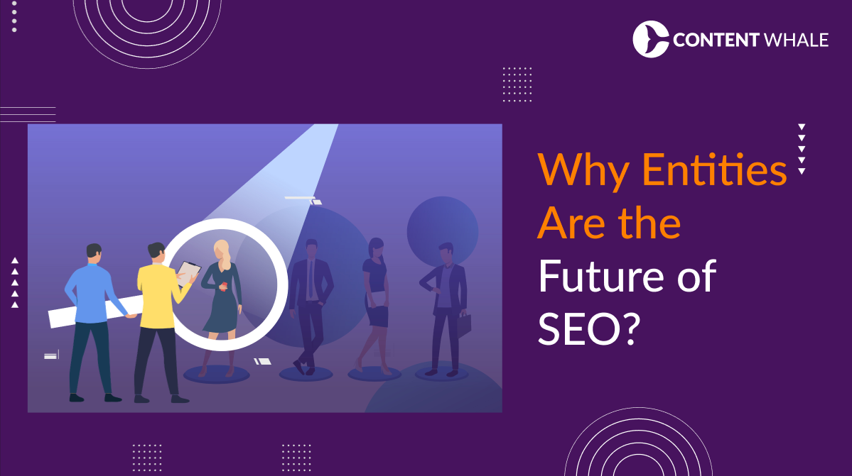 Entity seo, entity based seo