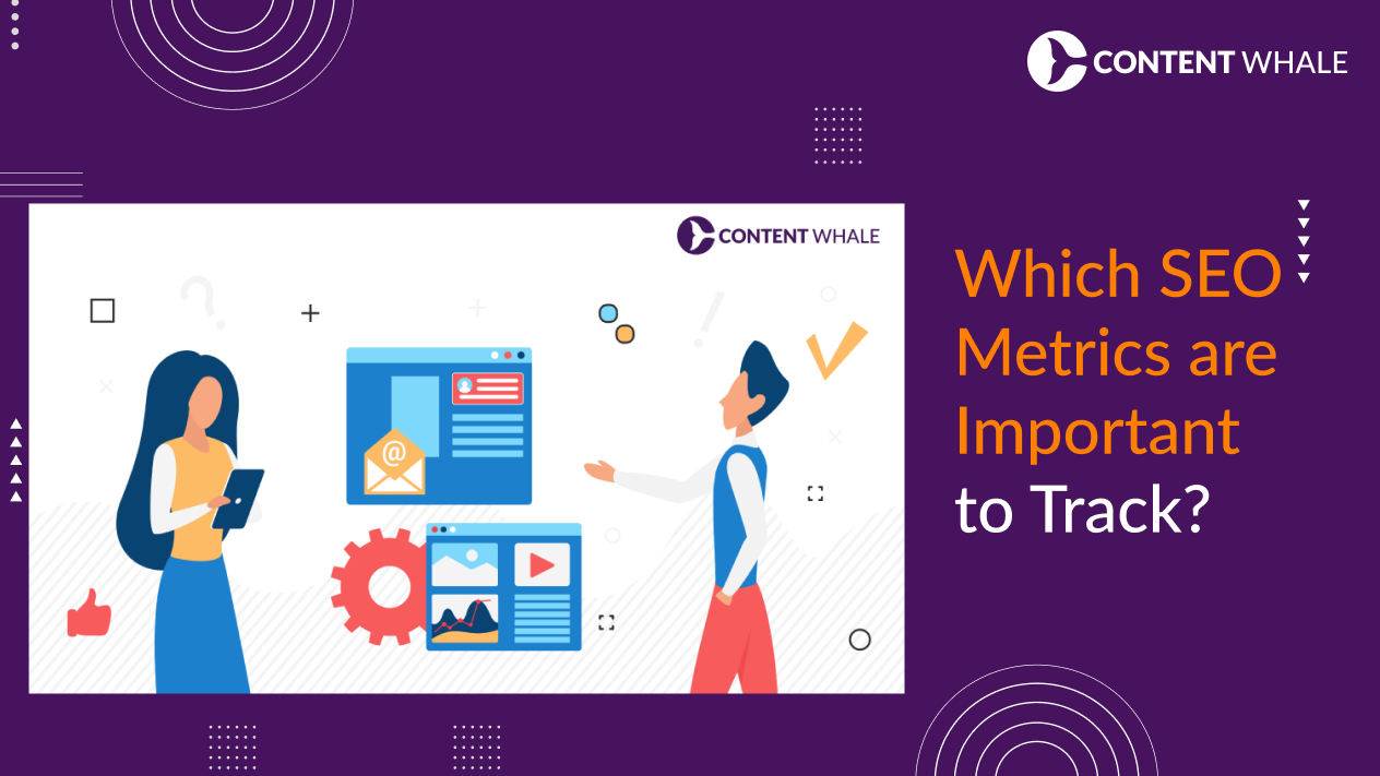 seo metrics, seo kpis, search engine optimization metrics, seo performance tracking