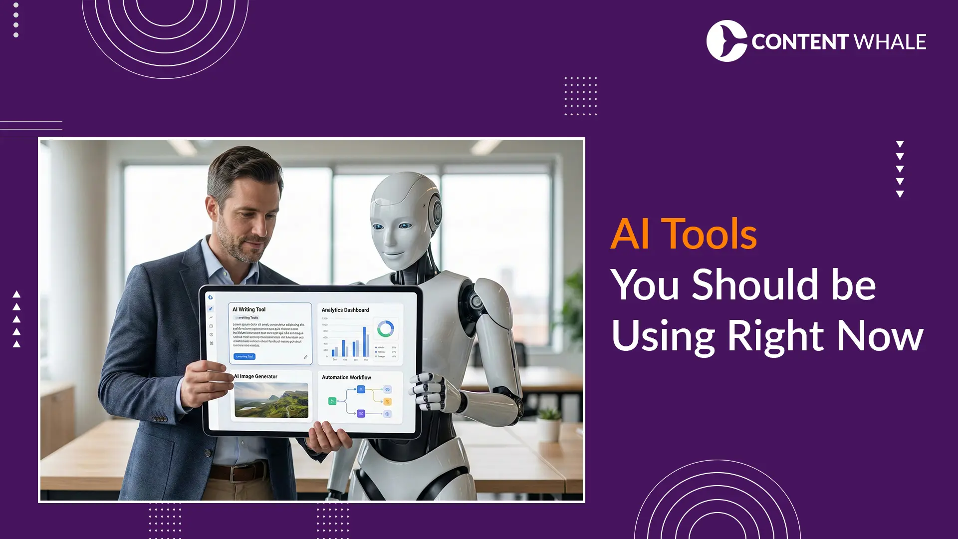 AI Tools You Should be Using Right Now